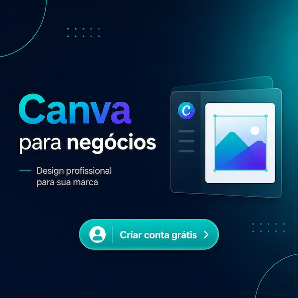 Canva para negocios. Criar conta gratis.